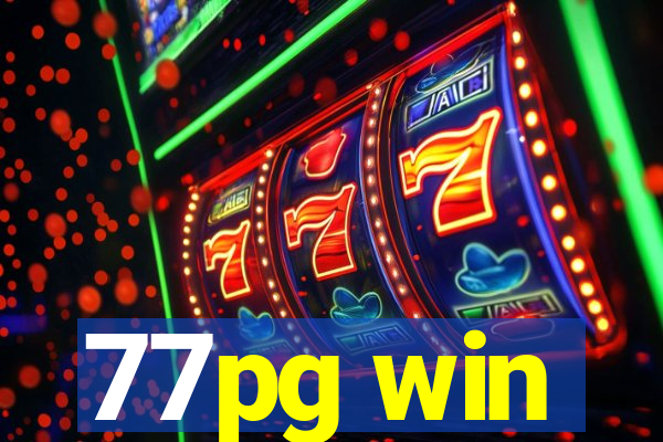 77pg win