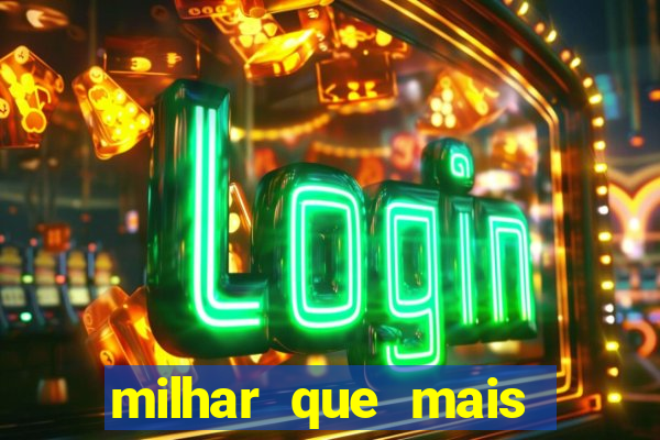 milhar que mais saiu na federal milhar que mais sai na federal 2024