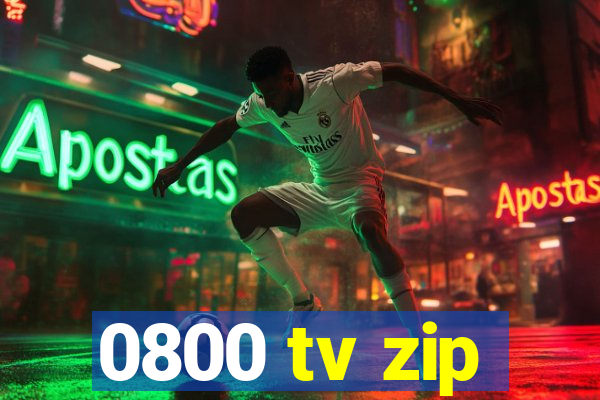 0800 tv zip