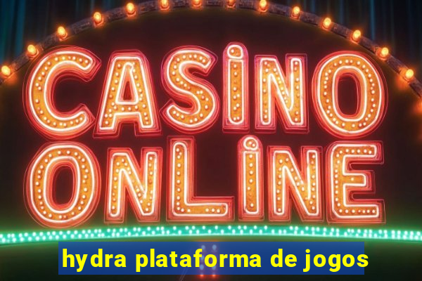 hydra plataforma de jogos