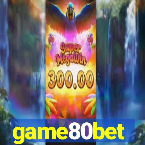 game80bet