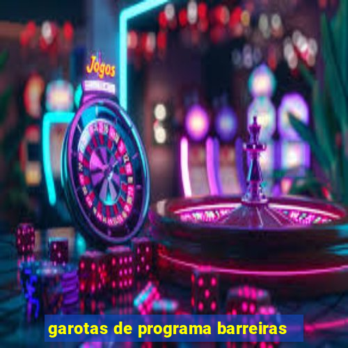 garotas de programa barreiras