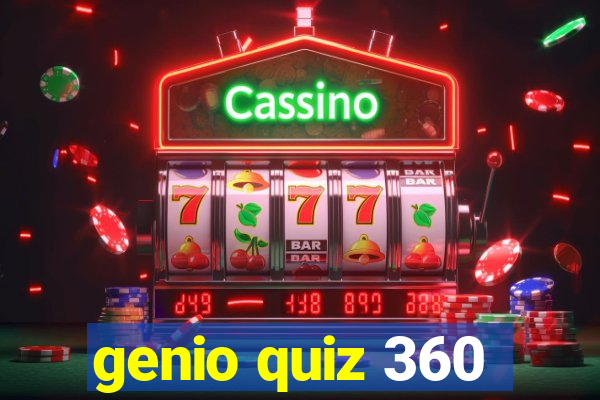 genio quiz 360