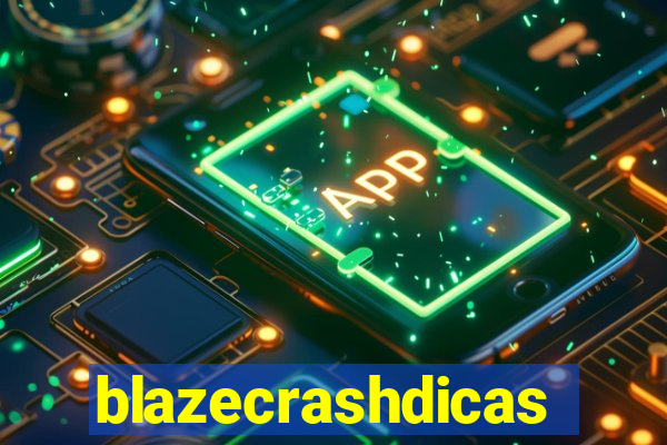 blazecrashdicas