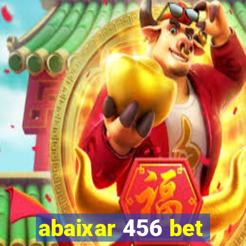 abaixar 456 bet