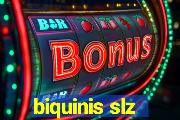 biquinis slz