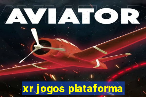 xr jogos plataforma