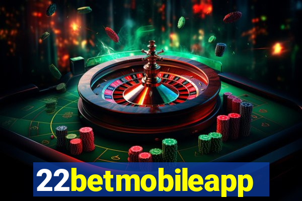 22betmobileapp