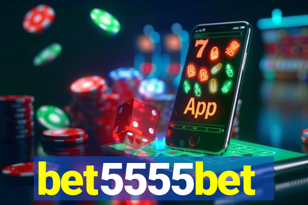 bet5555bet
