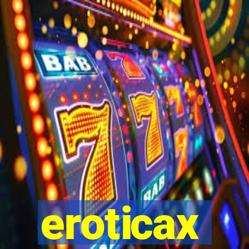 eroticax