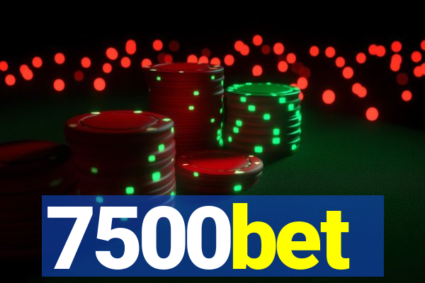 7500bet