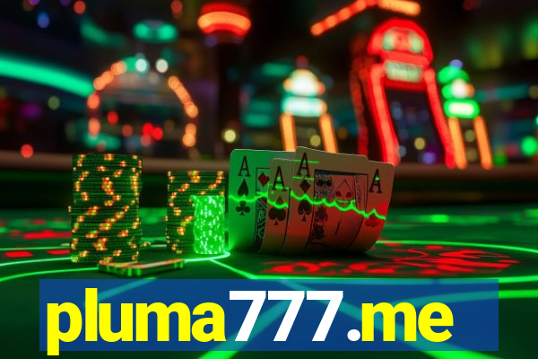 pluma777.me