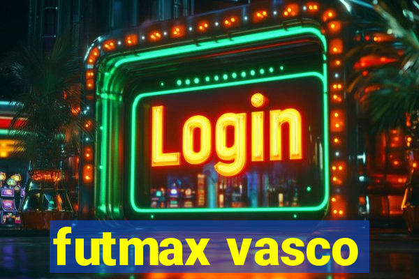 futmax vasco