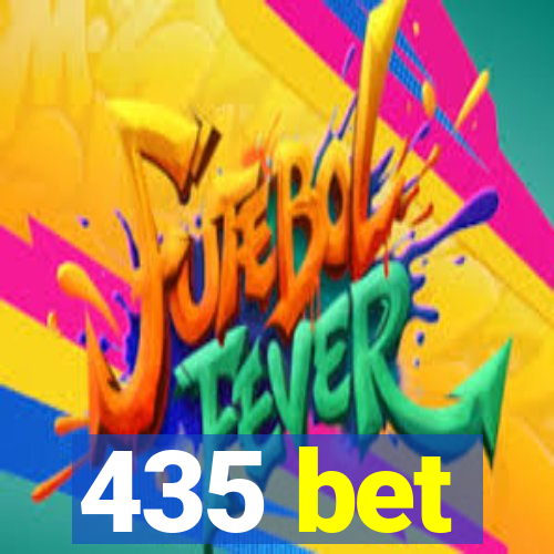 435 bet