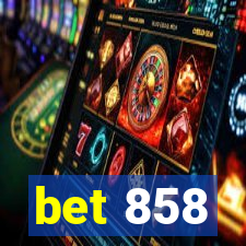 bet 858