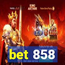 bet 858