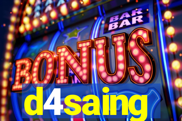 d4saing