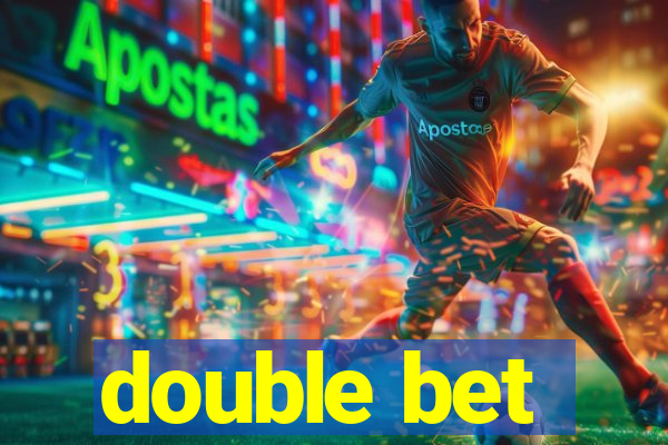 double bet