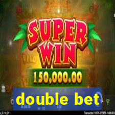 double bet
