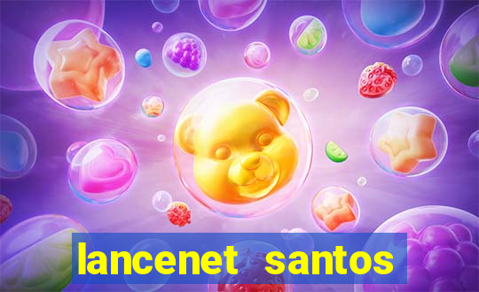 lancenet santos futebol clube