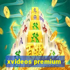 xvideos premium