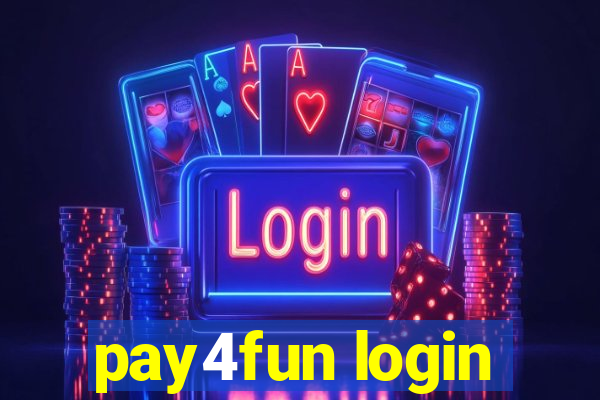 pay4fun login