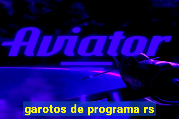 garotos de programa rs