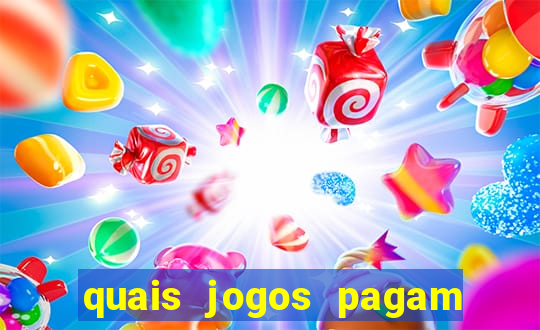quais jogos pagam de verdade