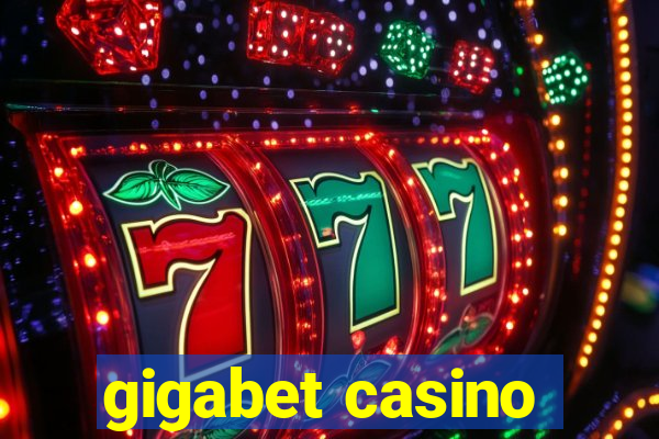 gigabet casino