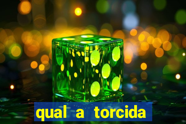 qual a torcida mais bonita do brasil