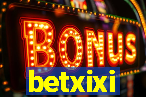 betxixi