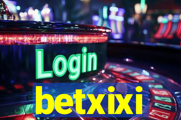 betxixi