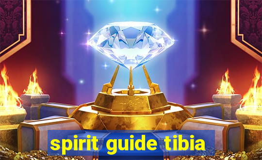 spirit guide tibia