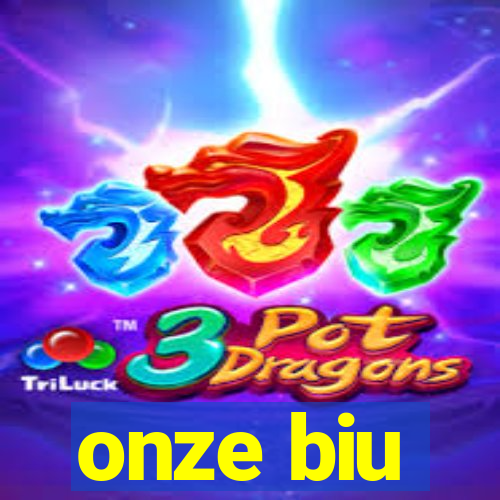 onze biu