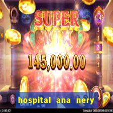 hospital ana nery trabalhe conosco