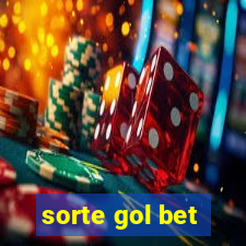 sorte gol bet