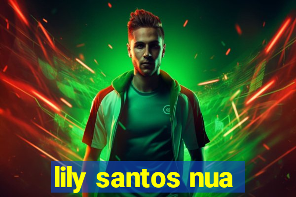 lily santos nua