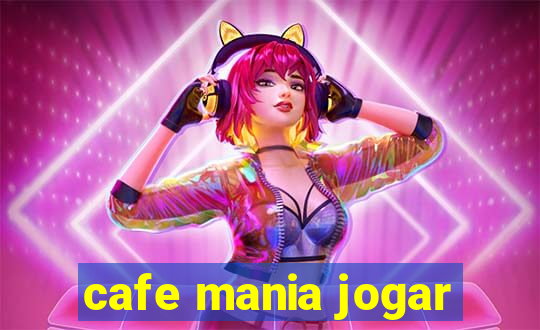 cafe mania jogar