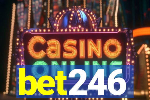 bet246