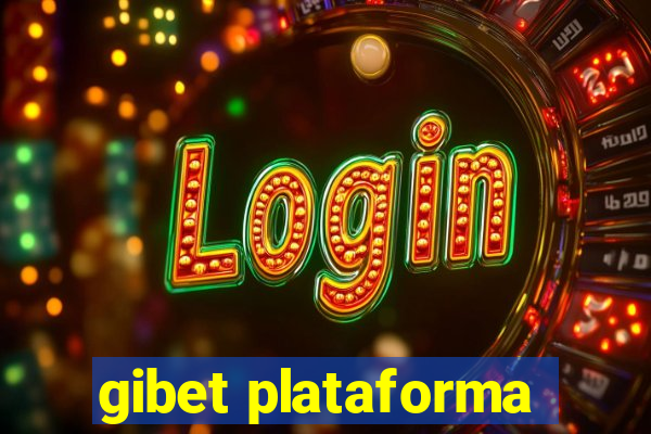 gibet plataforma