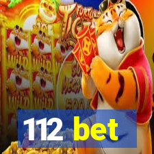 112 bet