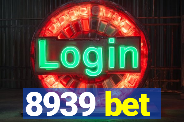 8939 bet