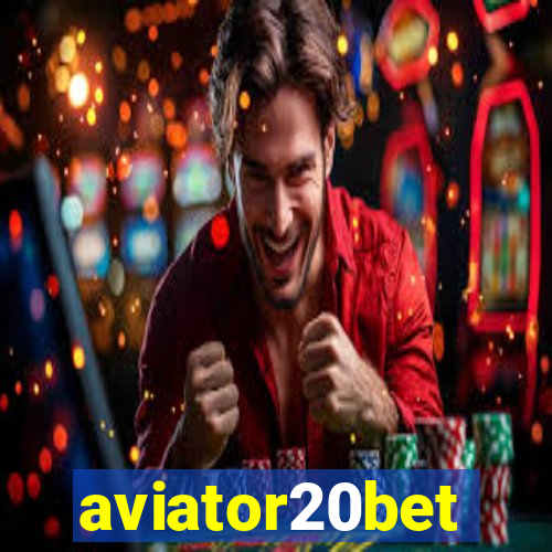 aviator20bet