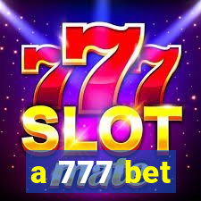 a 777 bet
