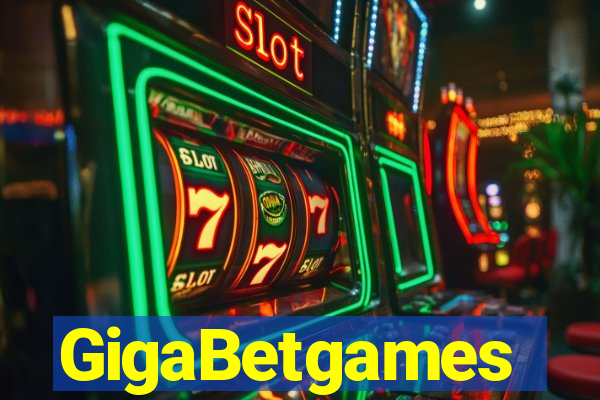 GigaBetgames