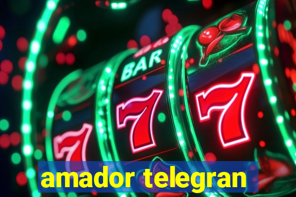 amador telegran