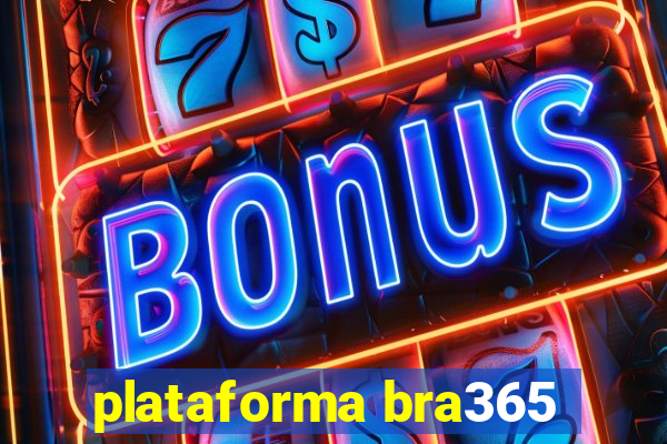 plataforma bra365