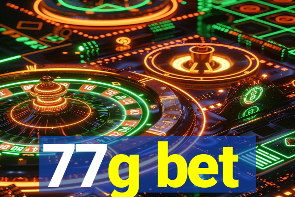 77g bet