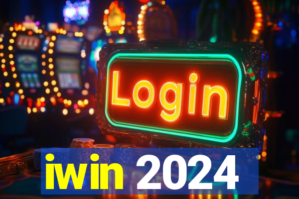 iwin 2024