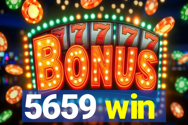 5659 win